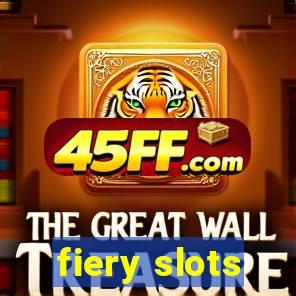 fiery slots